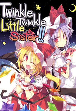Twinkle Twinkle Little Sister！！的封面图